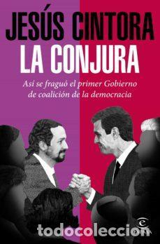 Libros de segunda mano: La conjura. - Cintora, Jes&uacute;s. - Foto 1