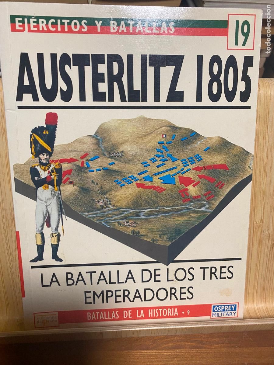 Libri di seconda mano: AUSTERLITZ 1805. BATALLAS DE LA HISTORIA N&ordm; 9. 1994