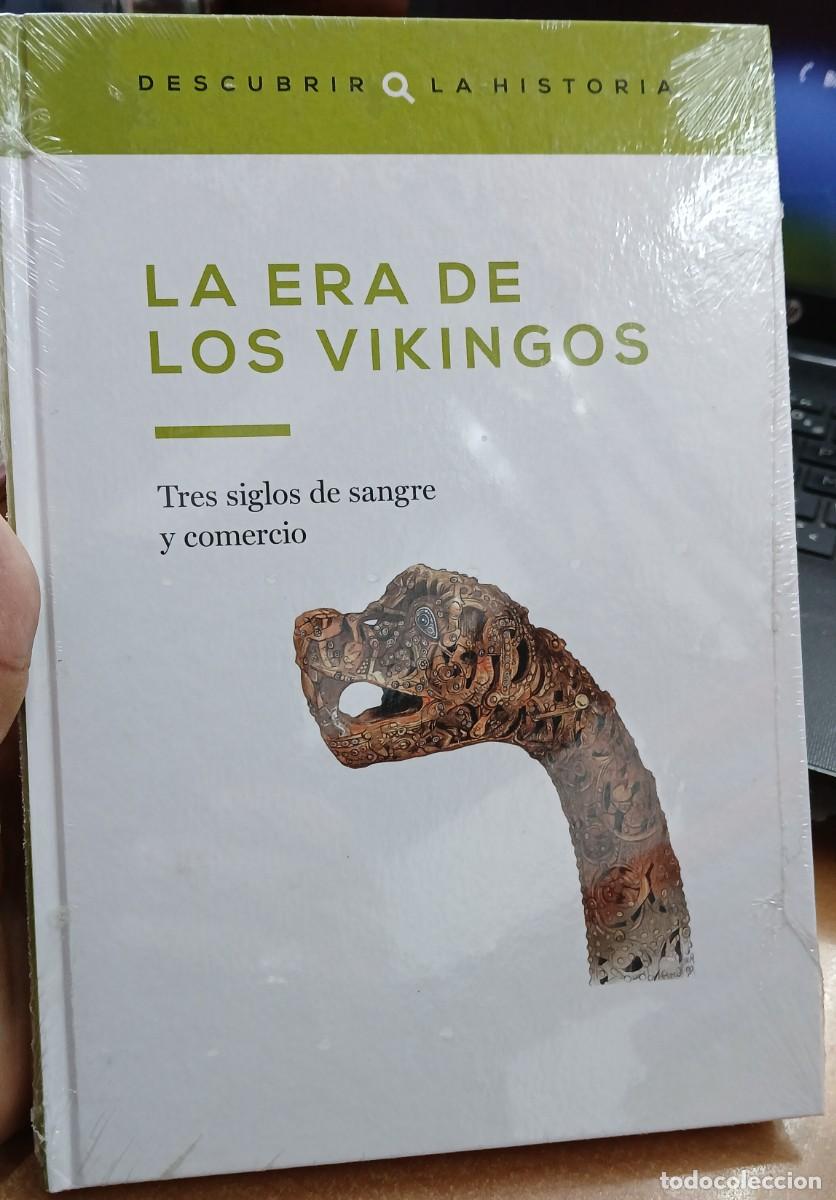 Libri di seconda mano: LA ERA DE LOS VIKINGOS. TRES SIGLOS DE SANGRE Y COMERCIO. PRECINTADO
