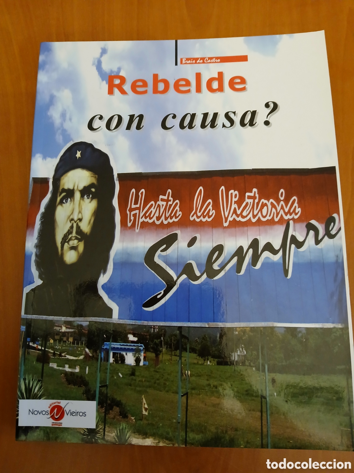 Libros de segunda mano: Rebelde con causa?. Brais do Castro. - Foto 1