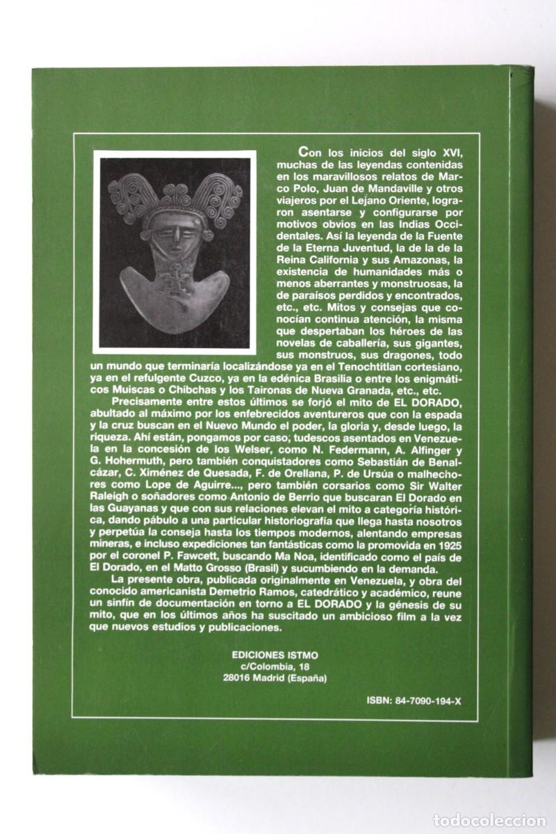 Libros de segunda mano: Demetrio Ramos - El mito de El Dorado - Ediciones Istmo - Foto 2
