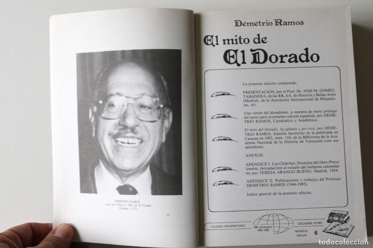 Libros de segunda mano: Demetrio Ramos - El mito de El Dorado - Ediciones Istmo - Foto 4