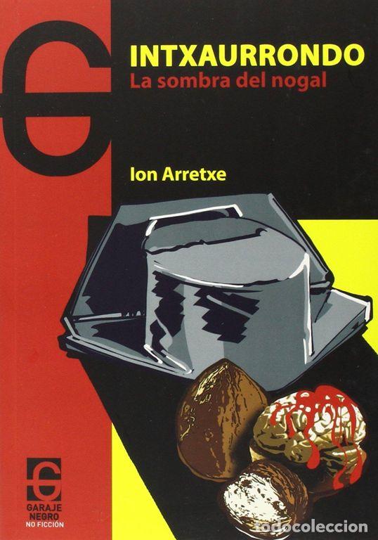 Libros de segunda mano: Intxaurrondo. - Ion Arretxe. - Foto 1