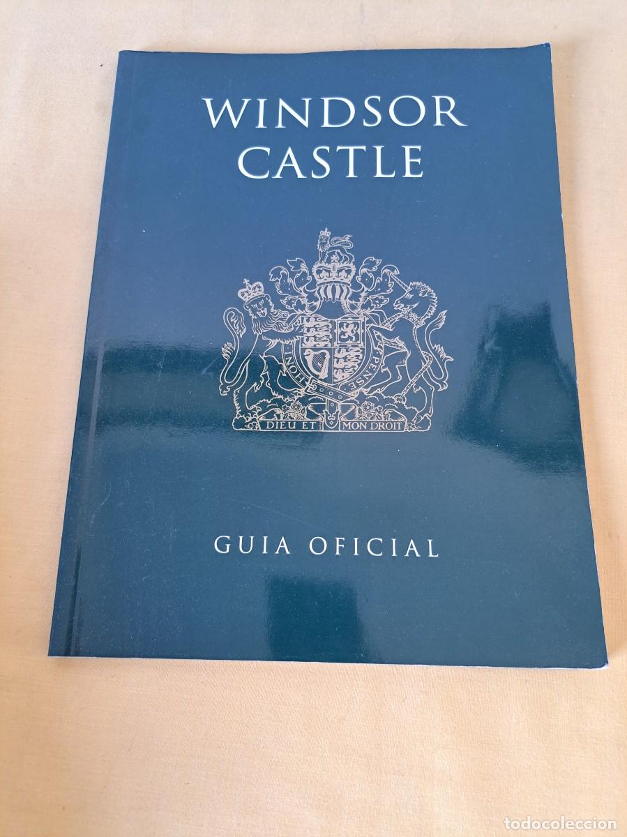 Libros de segunda mano: WINDSOR CASTLE: GUIA OFICIAL - Foto 2