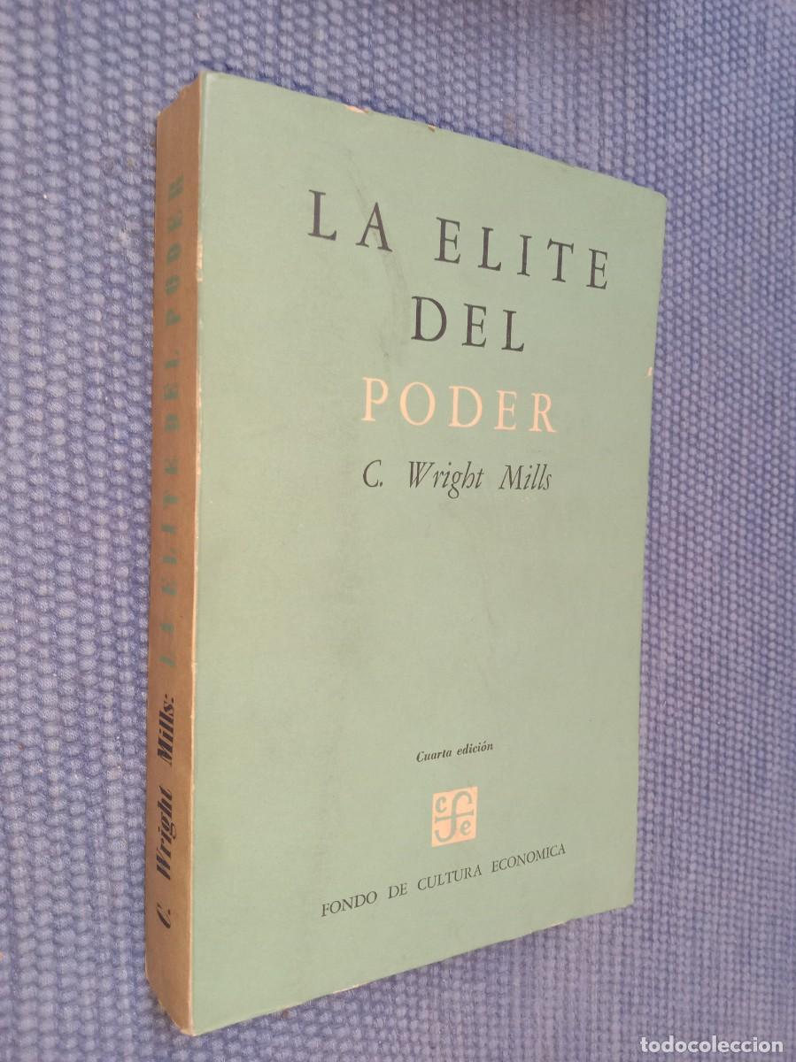 Libros de segunda mano: Mills, C. Wright: La &eacute;lite del poder - Foto 1