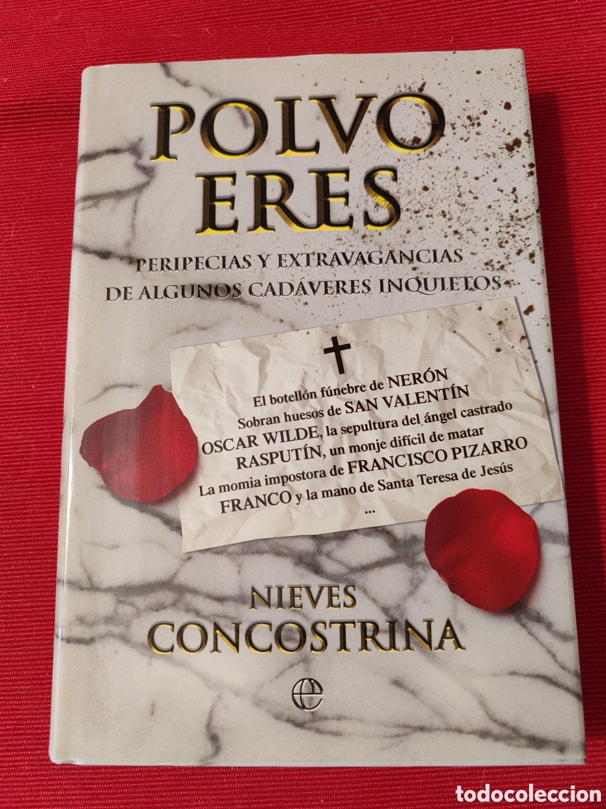 Libros de segunda mano: &rdquo;Polvo eres...&rdquo; Nieves Concostrina. - Foto 1