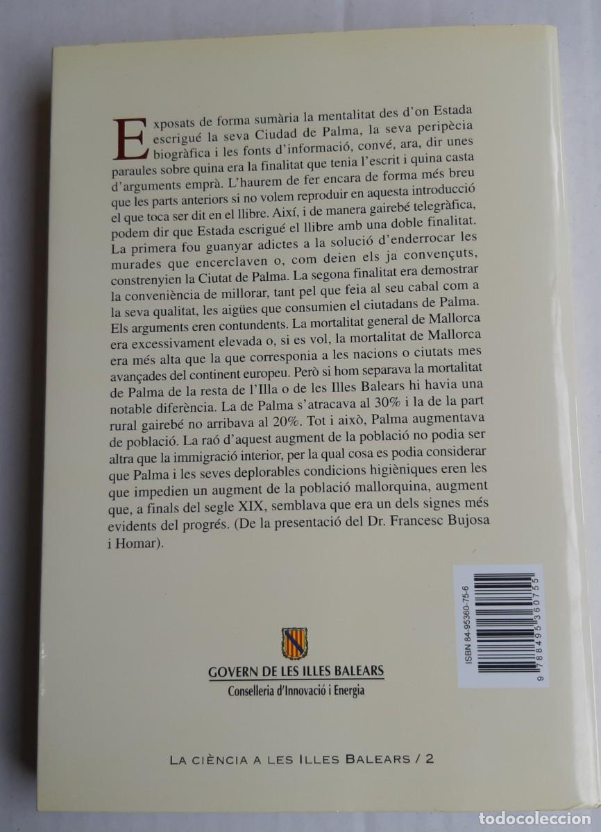 Libros de segunda mano: LA CIUDAD DE PALMA. EUSEBIO ESTADA. PALMA DE MALLORCA, 2003. - Foto 4