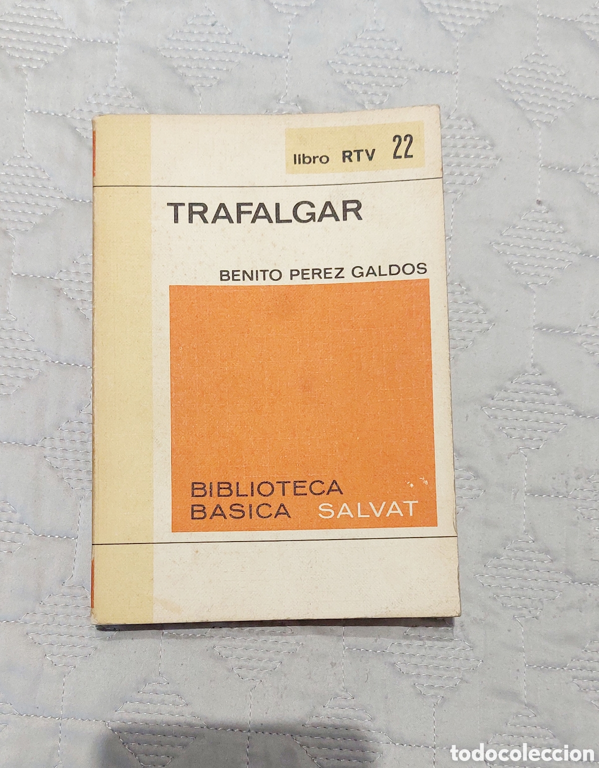 Libros de segunda mano: TRAFALGAR. BENITO P&Eacute;REZ GALD&Oacute;S. - Foto 1