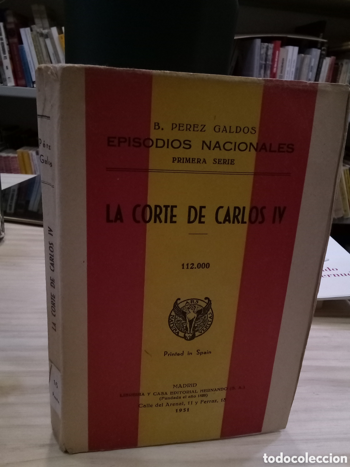 Libros de segunda mano: La corte de Carlos IV - B. P&eacute;rez Galdos