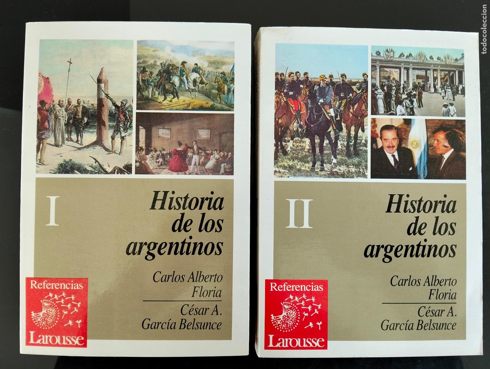 Libros de segunda mano: Historia. Historia de los Argentinos, Alberto Floria, ed. Larousse, 1992 VISITA MI CATALOGO