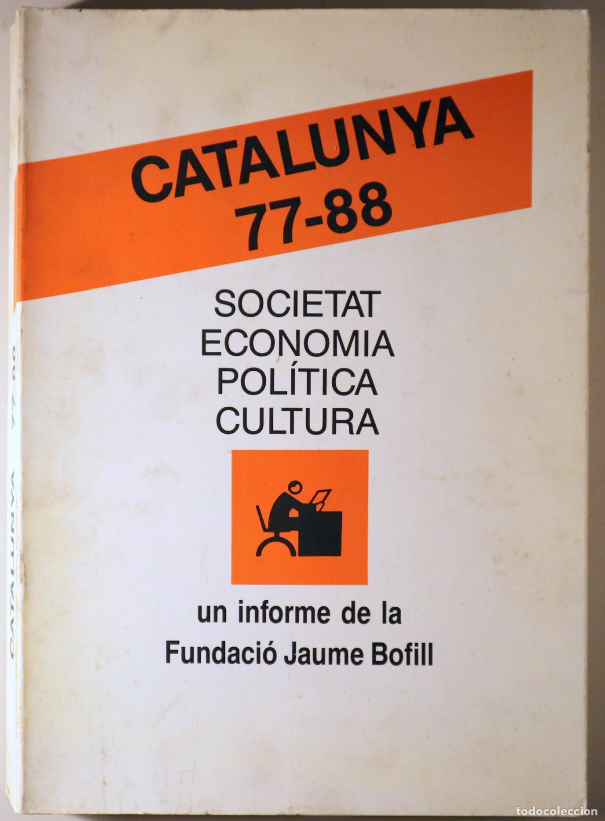 Livres d'occasion: CATALUNYA 77-88 - Barcelona 1989