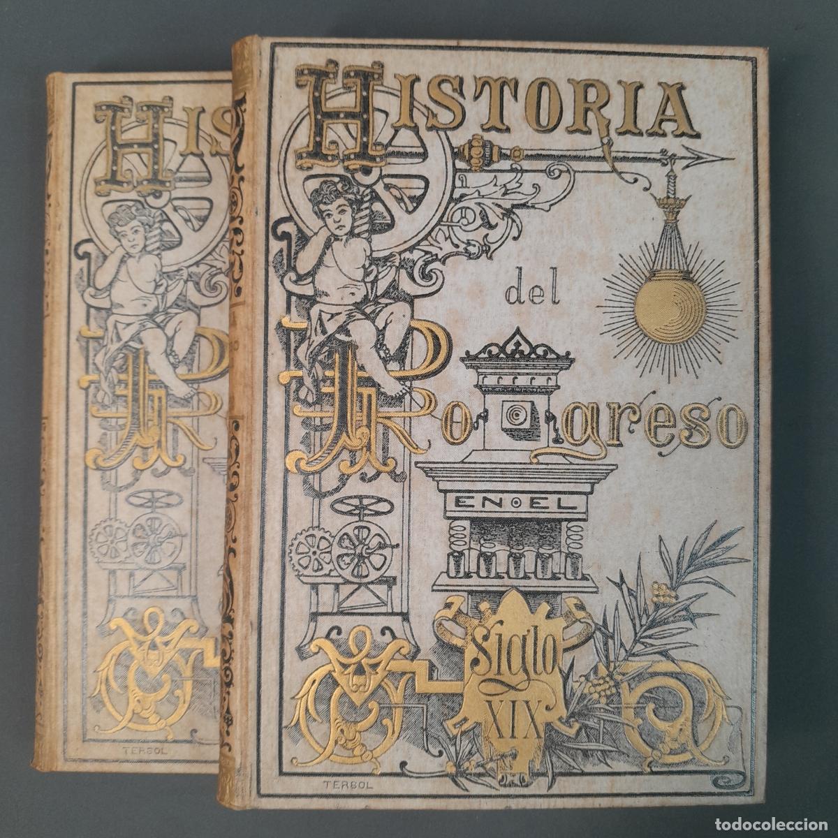 Libros de segunda mano: L-2476. HISTORIA DEL PROGRESO CIENT&Iacute;FICO, ART&Iacute;STICO Y LITERARIO EN EL SIGLO XIX. SANTANDER Y G&Oacute;MEZ.