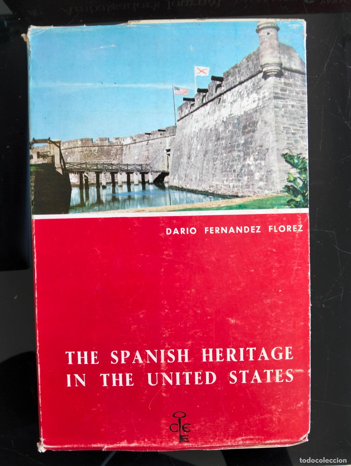 Libros de segunda mano: Historia de Espa&ntilde;a. Spanish Heritage in the United States, Dario Fernandez, 1965. VISITA CATALOGO,54