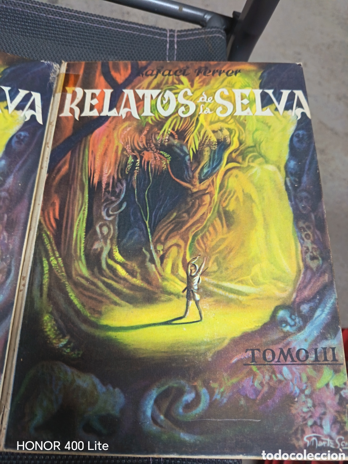 Libros de segunda mano: RELATOS DE LA SELVA RAFAEL FERRER TOM&Oacute; 1, 2,Y 3 DEDICADO Y FIRMADO POR EL AUTOR