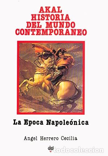 Libri di seconda mano: La &eacute;poca napole&oacute;nica (Angel Herrero Cecilia)