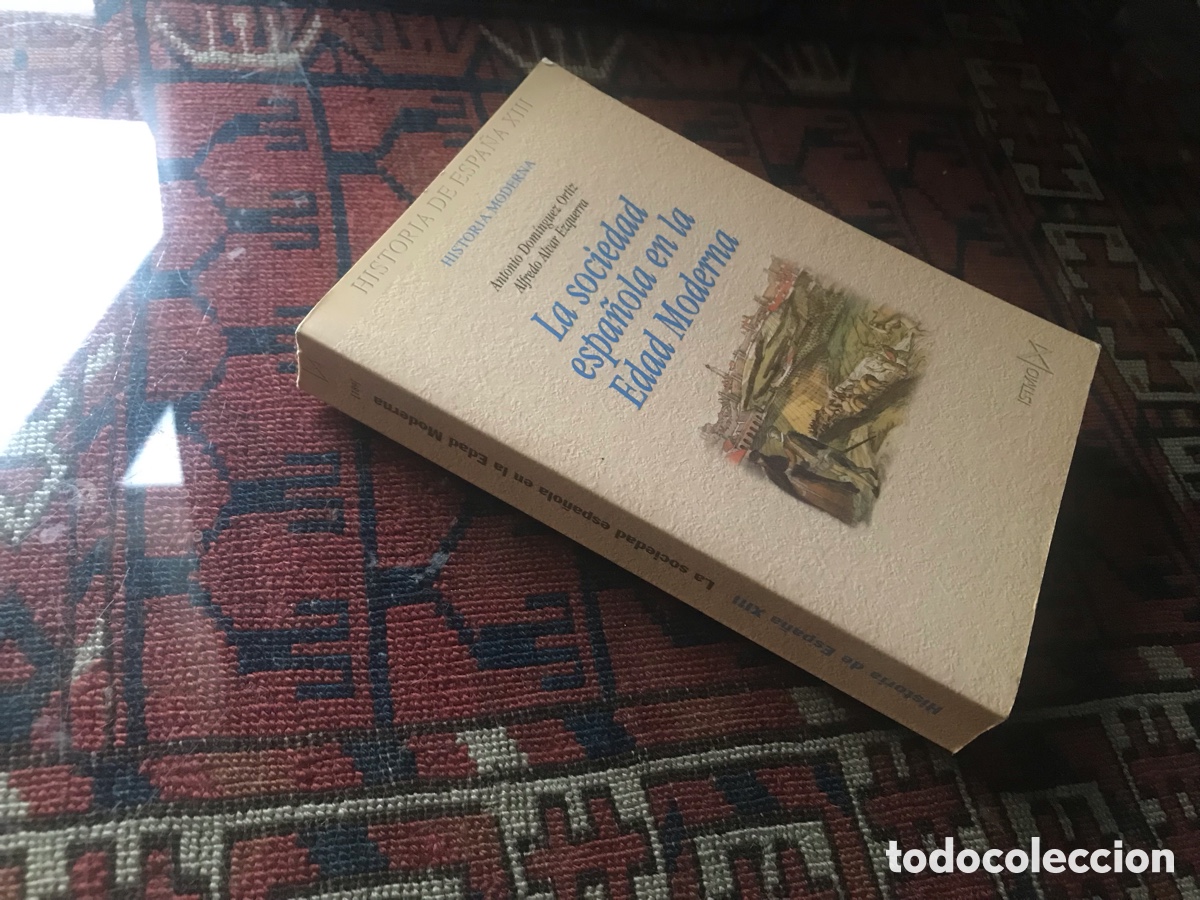 Libros de segunda mano: La sociedad espa&ntilde;ola en la edad moderna. Antonio Dom&iacute;nguez Ortiz. Istmo