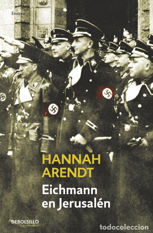 Libros de segunda mano: Eichmann en Jerusal&eacute;n. - Arendt, Hannah. - Foto 1