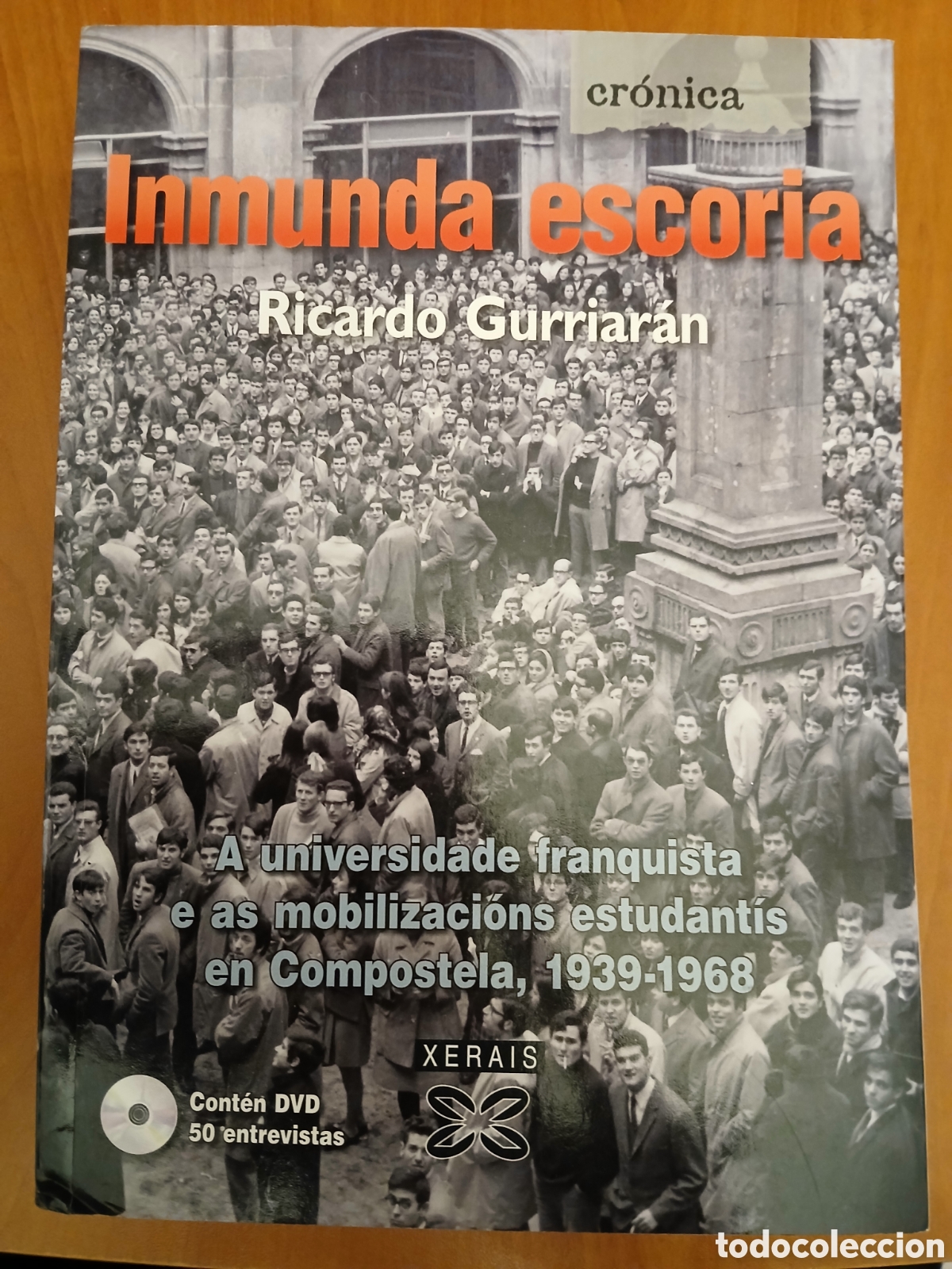 Libros de segunda mano: Inmunda Escoria. Ricardo Gurriar&aacute;n. GALICIA.