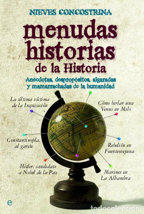 Libros de segunda mano: Menudas historias de la historia. - Concostrina, Nieves.
