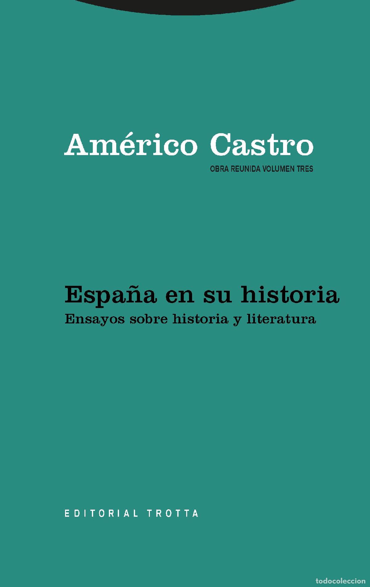 Libros de segunda mano: Espa&ntilde;a en su historia. - Castro, Am&eacute;rico.
