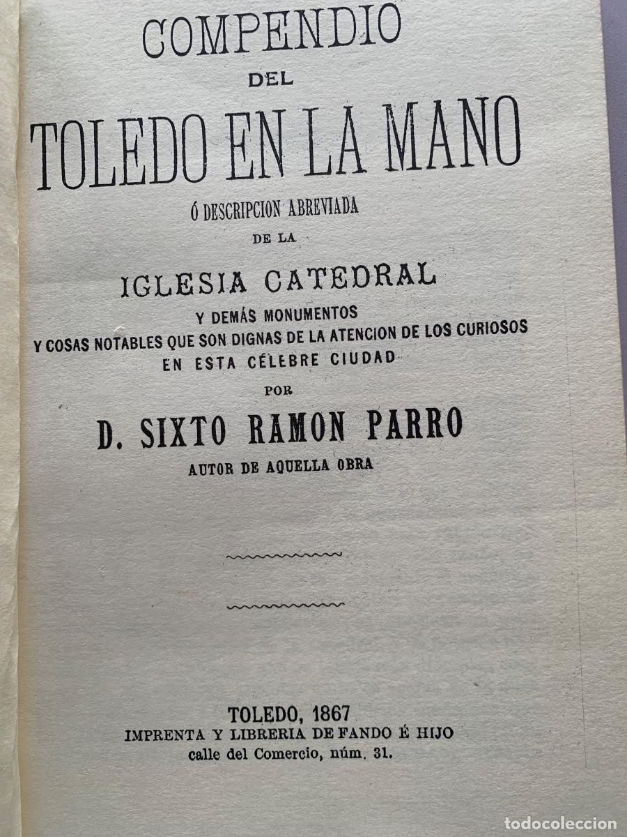 Libros de segunda mano: Facs&iacute;mil de &ldquo;Compendio del Toledo en la mano&rdquo; (Bols 8) - Foto 4