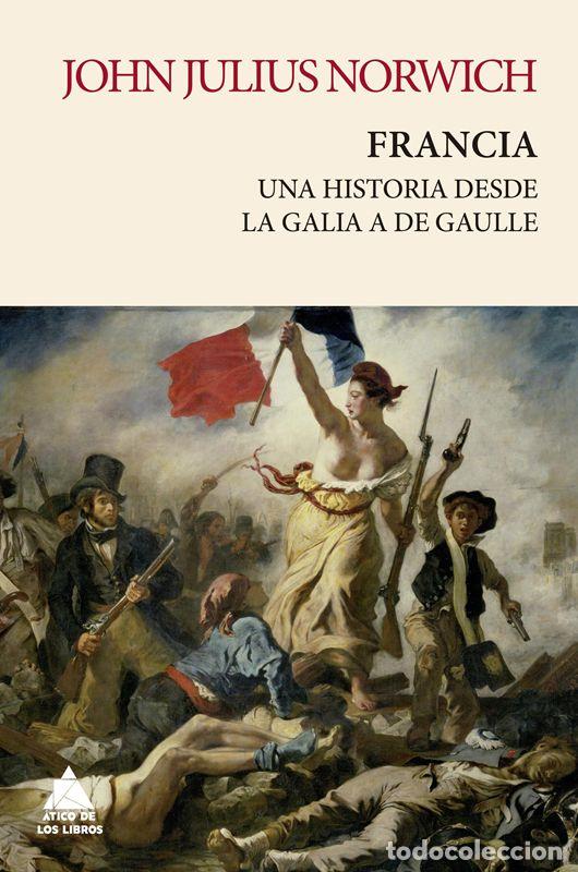 Libros de segunda mano: Francia. - Norwich, John Julius. - Foto 1