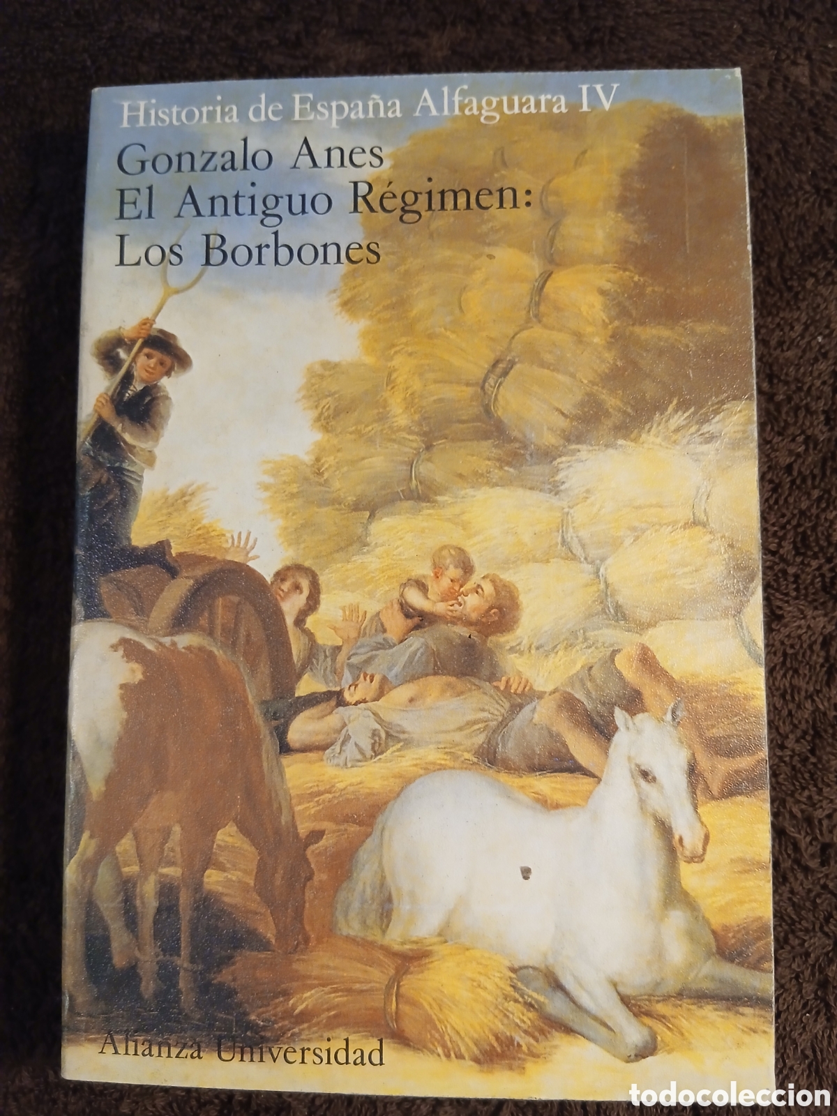 Libros de segunda mano: Historia de Espa&ntilde;a Alfaguara. El antiguo r&eacute;gimen: Los Borbones. Gonzalo Anes.