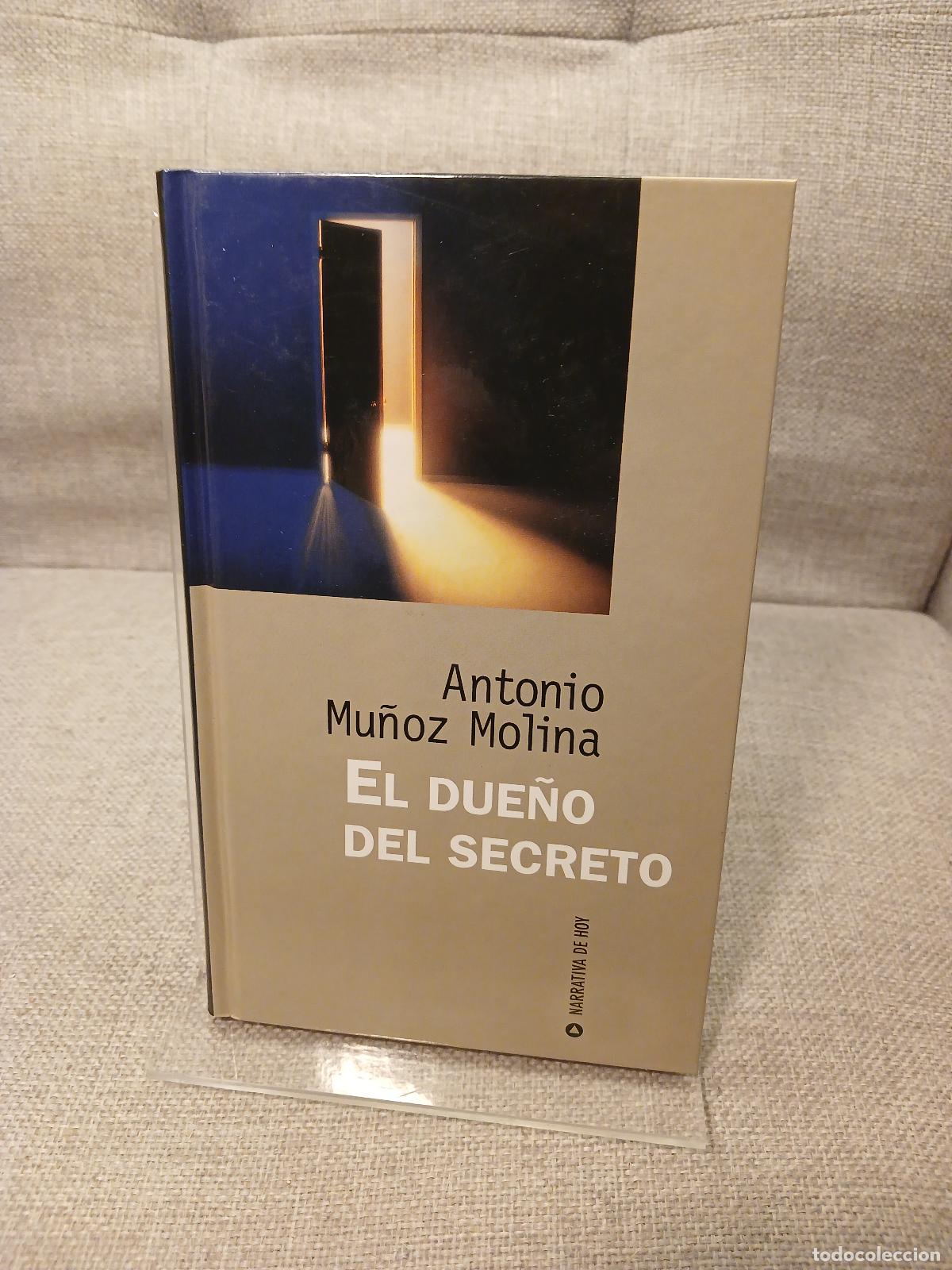 Gebrauchte B&uuml;cher: El Due&ntilde;o Del Secreto - Antonio Mu&ntilde;oz Molina