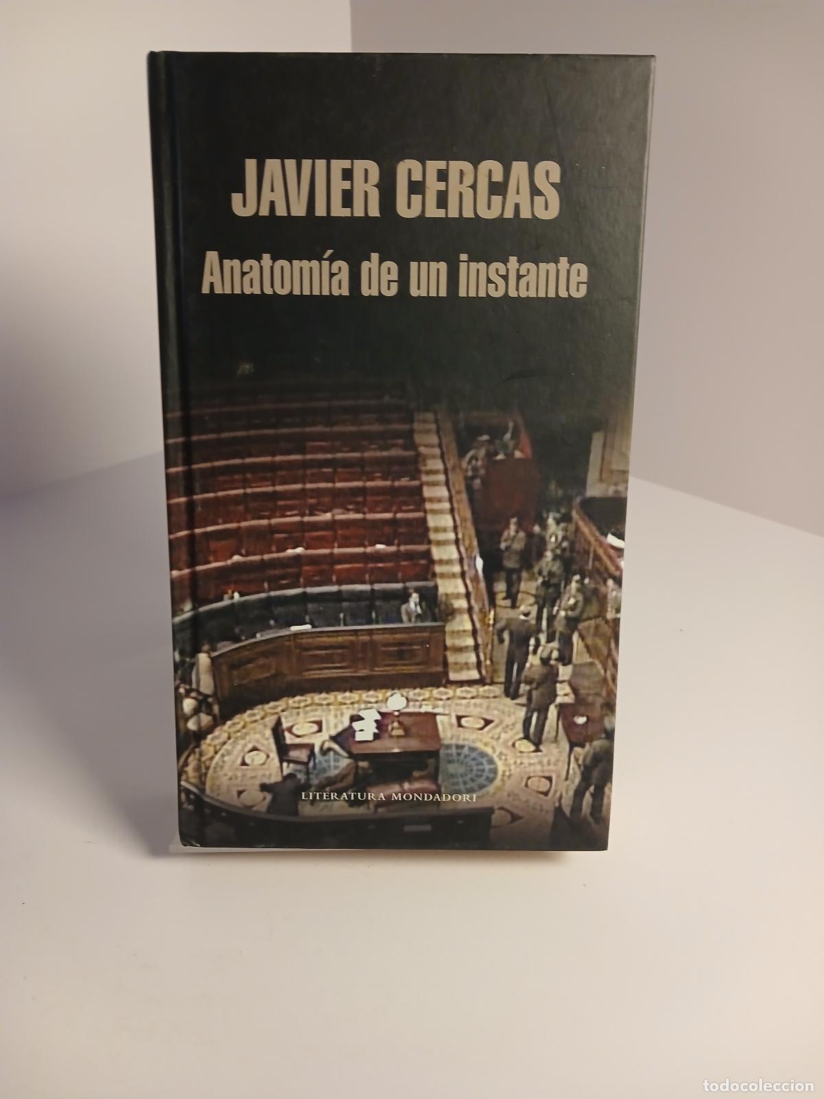 Second hand books: Anatom&iacute;a de un instante / Anatomy of an Instant (Spanish Edition) - Javier Cercas