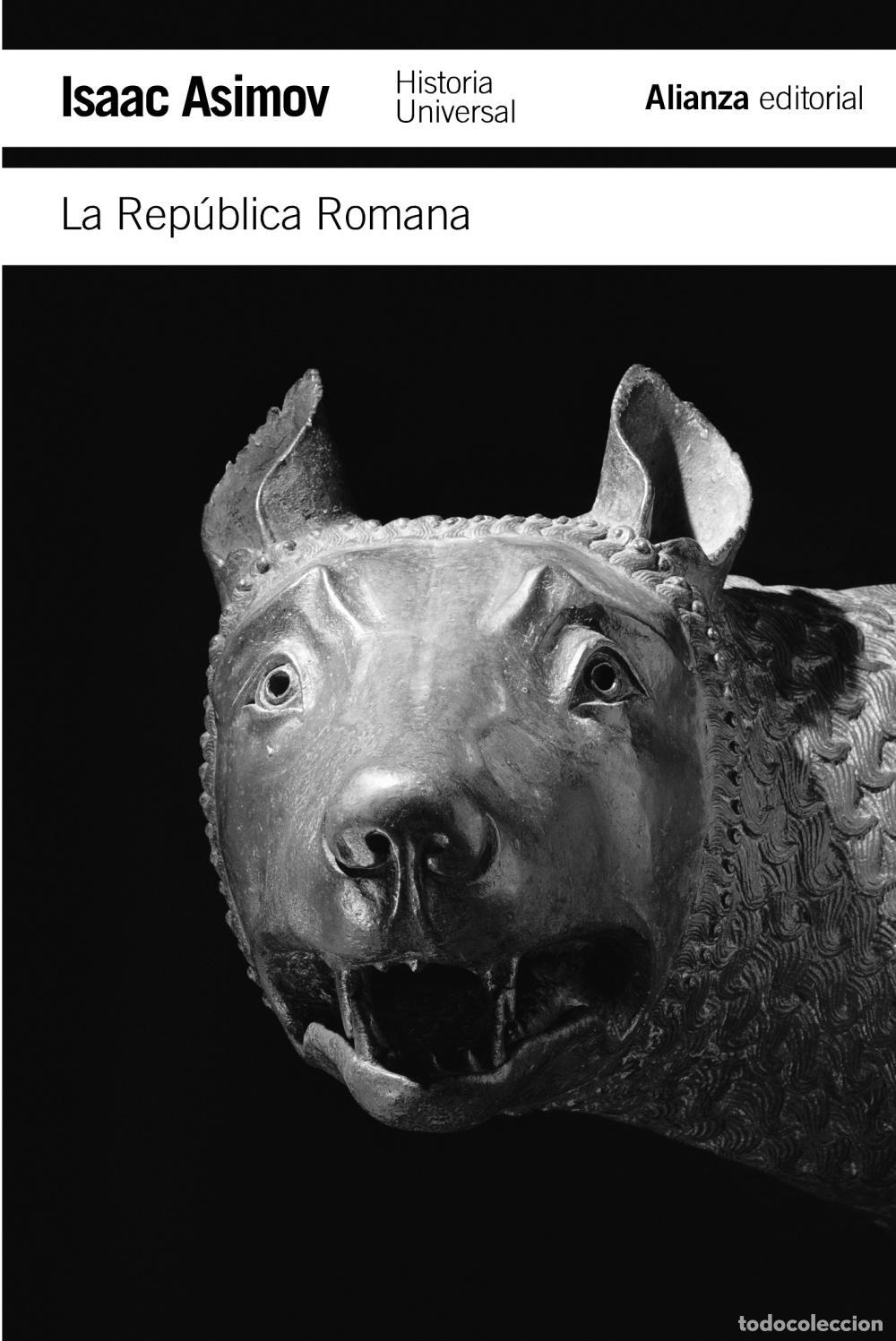 Libros de segunda mano: La Rep&uacute;blica Romana. - Asimov, Isaac.
