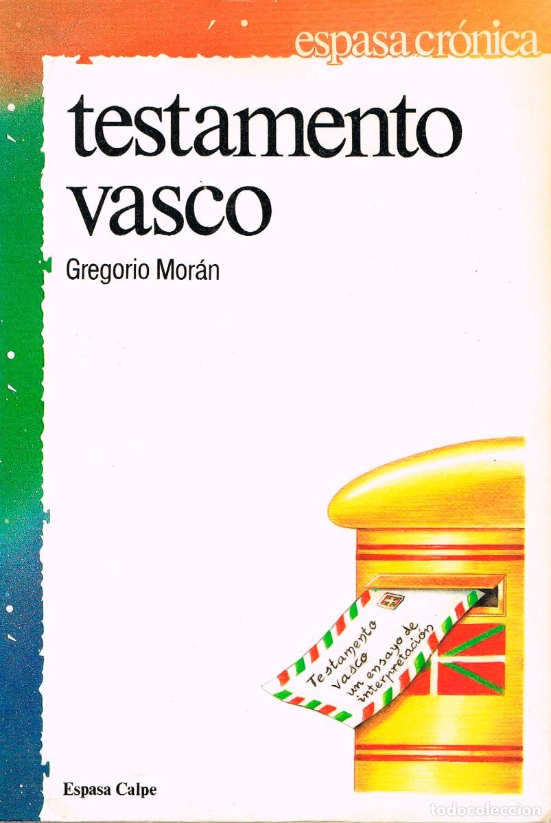 Libros de segunda mano: Gregorio Moran: Testamento vasco - Foto 1