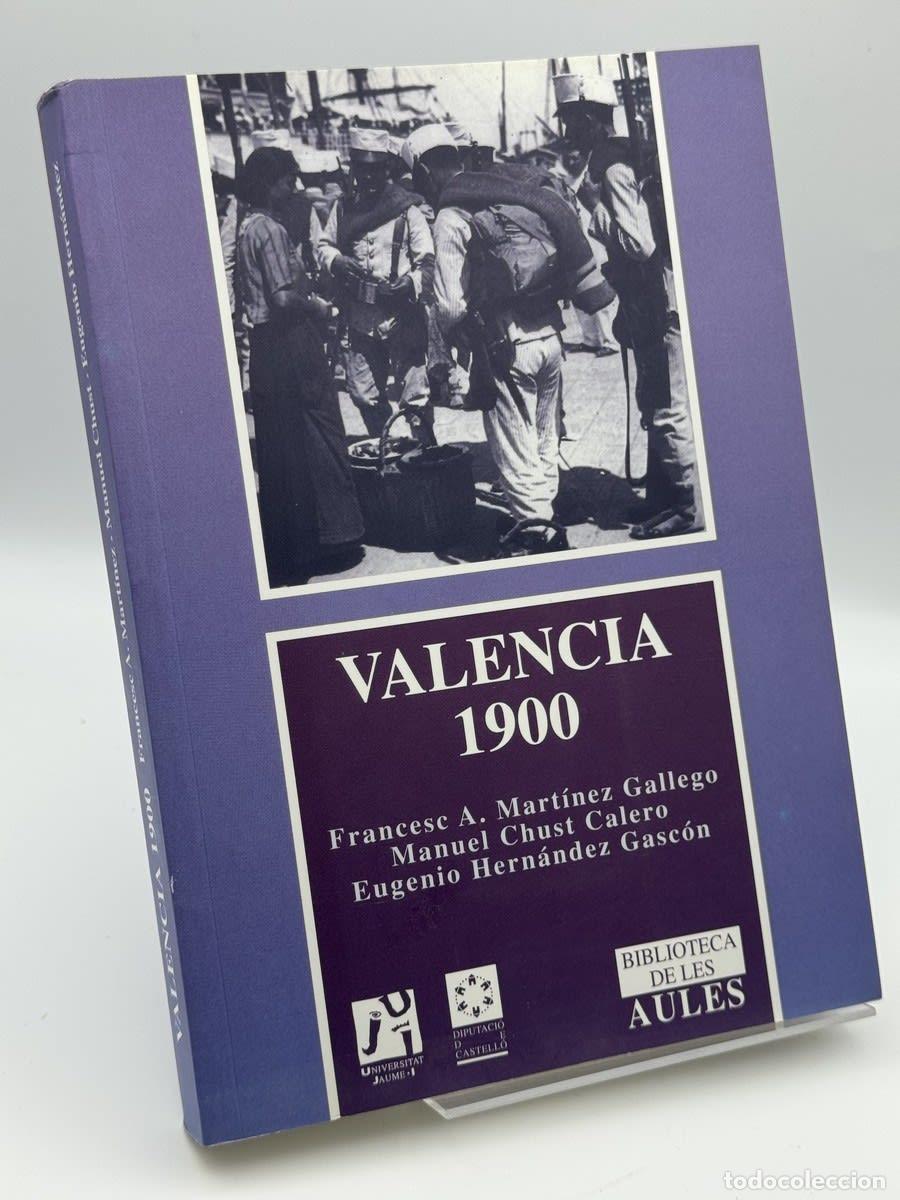 Libros de segunda mano: Valencia, 1900 - Francesc A. Mart&iacute;nez Gallego - Francesc A. Mart&iacute;nez Gallego