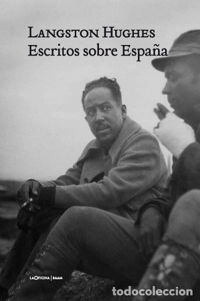 Libros de segunda mano: Escritos sobre Espa&ntilde;a. - Hughes, Langston.