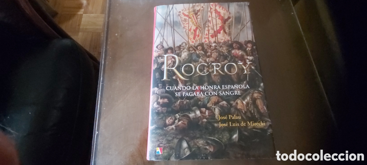Libros de segunda mano: 20-ROCROY. CUANDO LA HONRA ESPA&Ntilde;OLA SE PAGABA CON SANGRE. PALAU Y MIRECKI