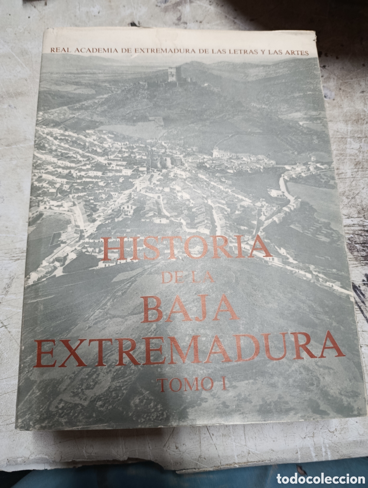 Libros de segunda mano: Historia de la baja Extremadura tomo 1.