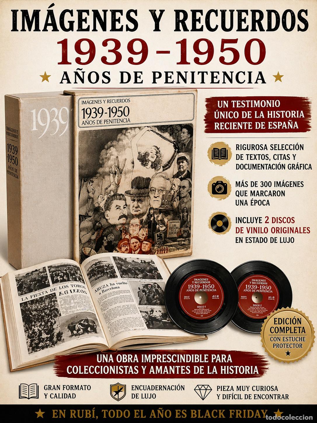 Libros de segunda mano: IM&Aacute;GENES Y RECUERDOS 1939-1950 / A&Ntilde;OS DE PENITENCIA / INCLUYE 2 VINILOS DE LUJO