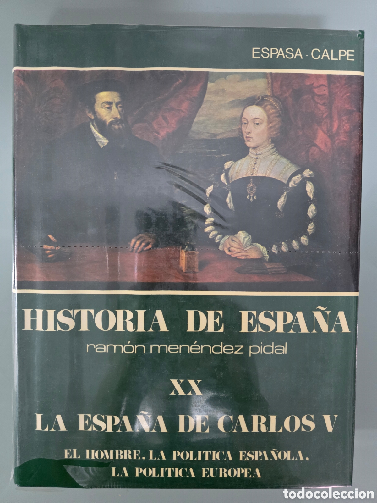 Libros de segunda mano: Historia de Espa&ntilde;a Ram&oacute;n Men&eacute;ndez Pidal XX. La Espa&ntilde;a del emperador Carlos V