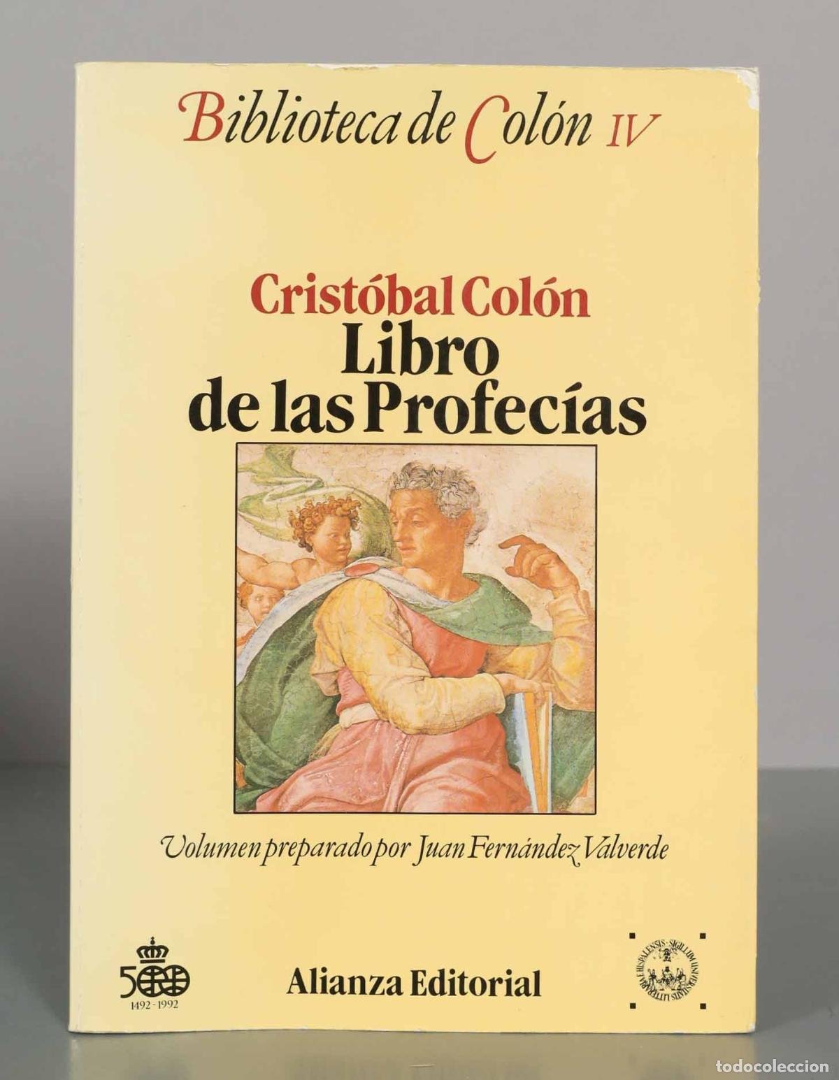 Libros de segunda mano: Libro de las Profec&iacute;as - Crist&oacute;bal Col&oacute;n - Juan Fern&aacute;ndez Valverde