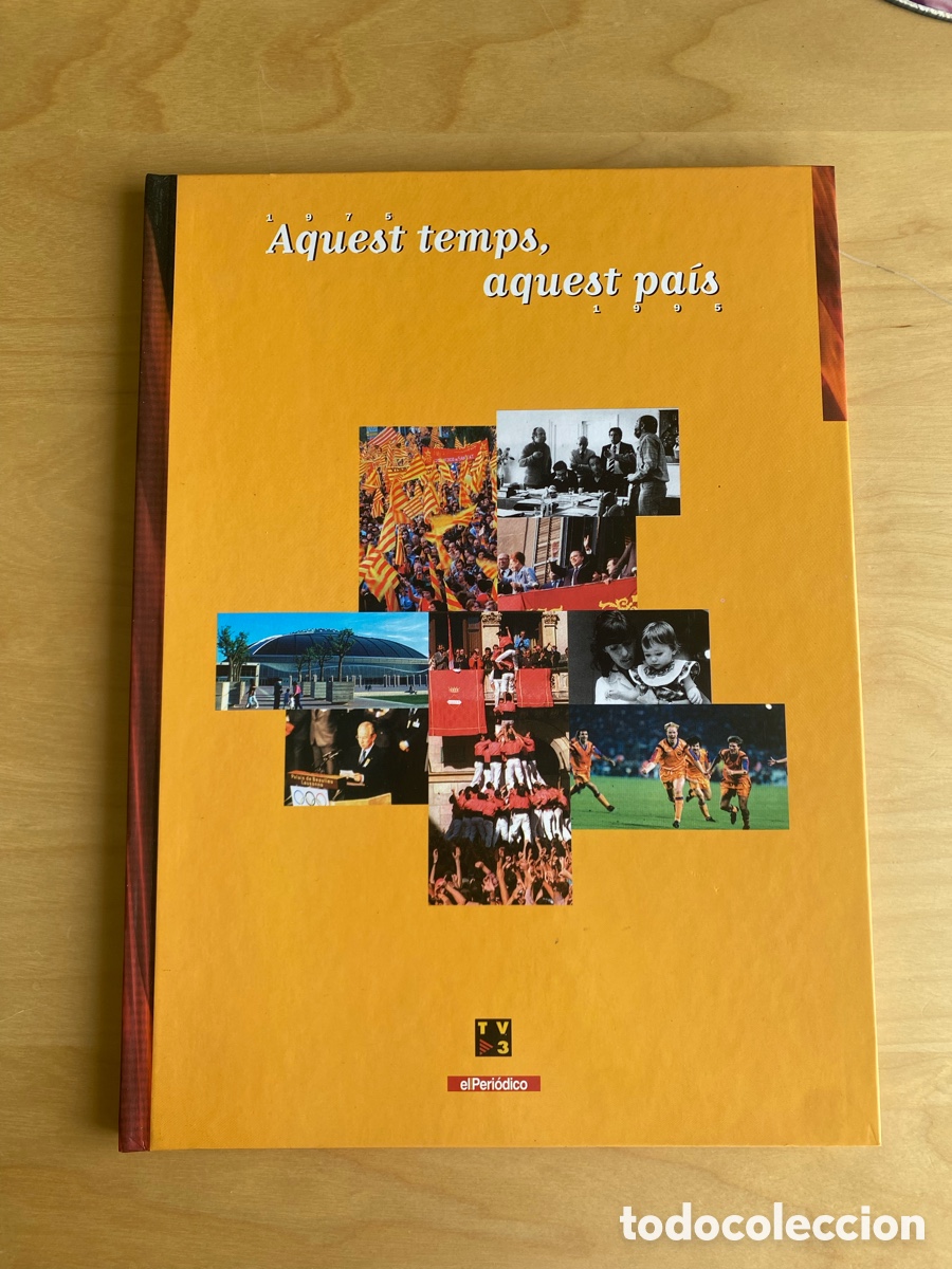 Libros de segunda mano: Aquest temps, aquest pa&iacute;s (1975-1995)