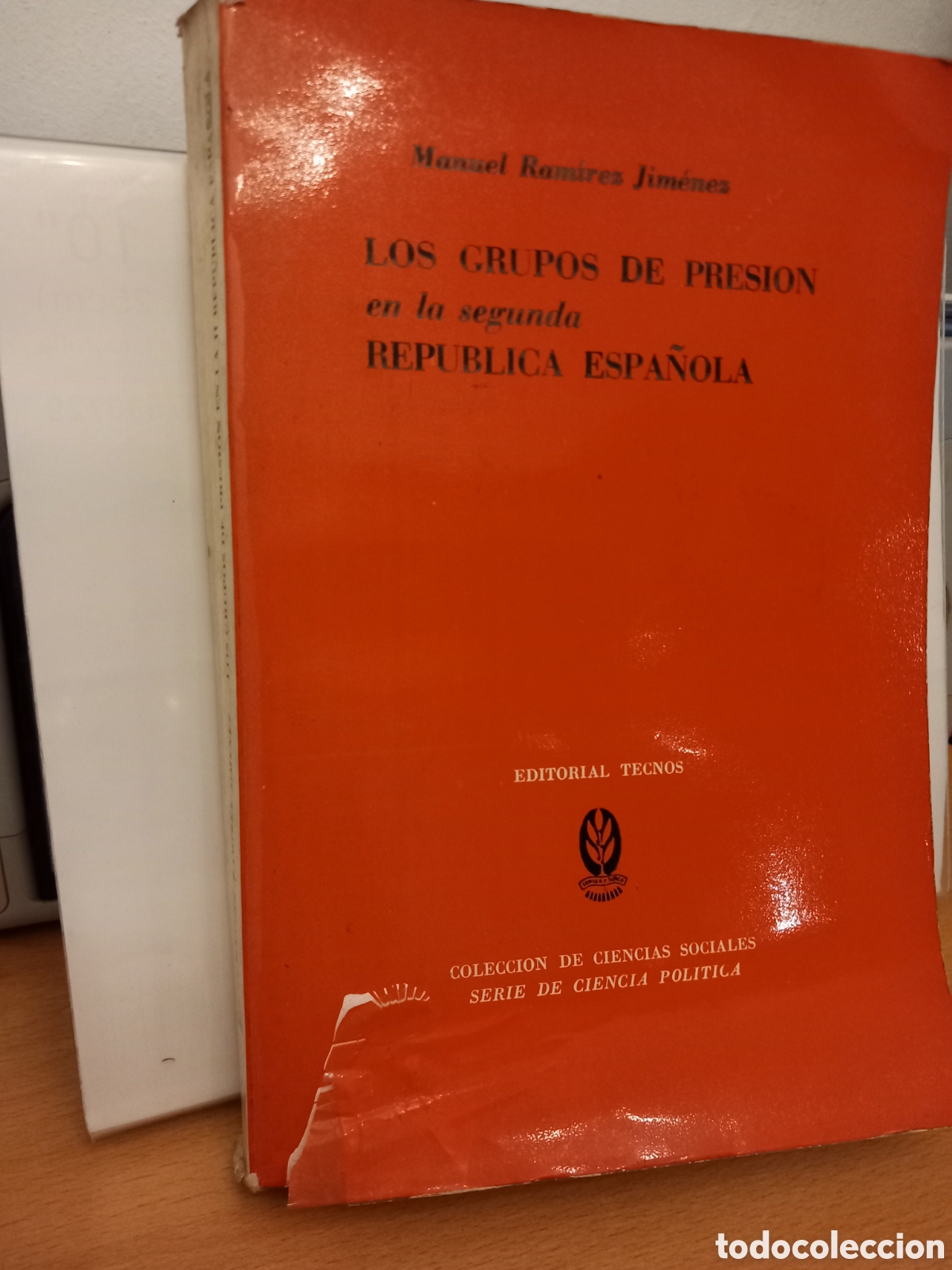 Libros de segunda mano: Los grupos de presi&oacute;n en la segunda Rep&uacute;blica Espa&ntilde;ola