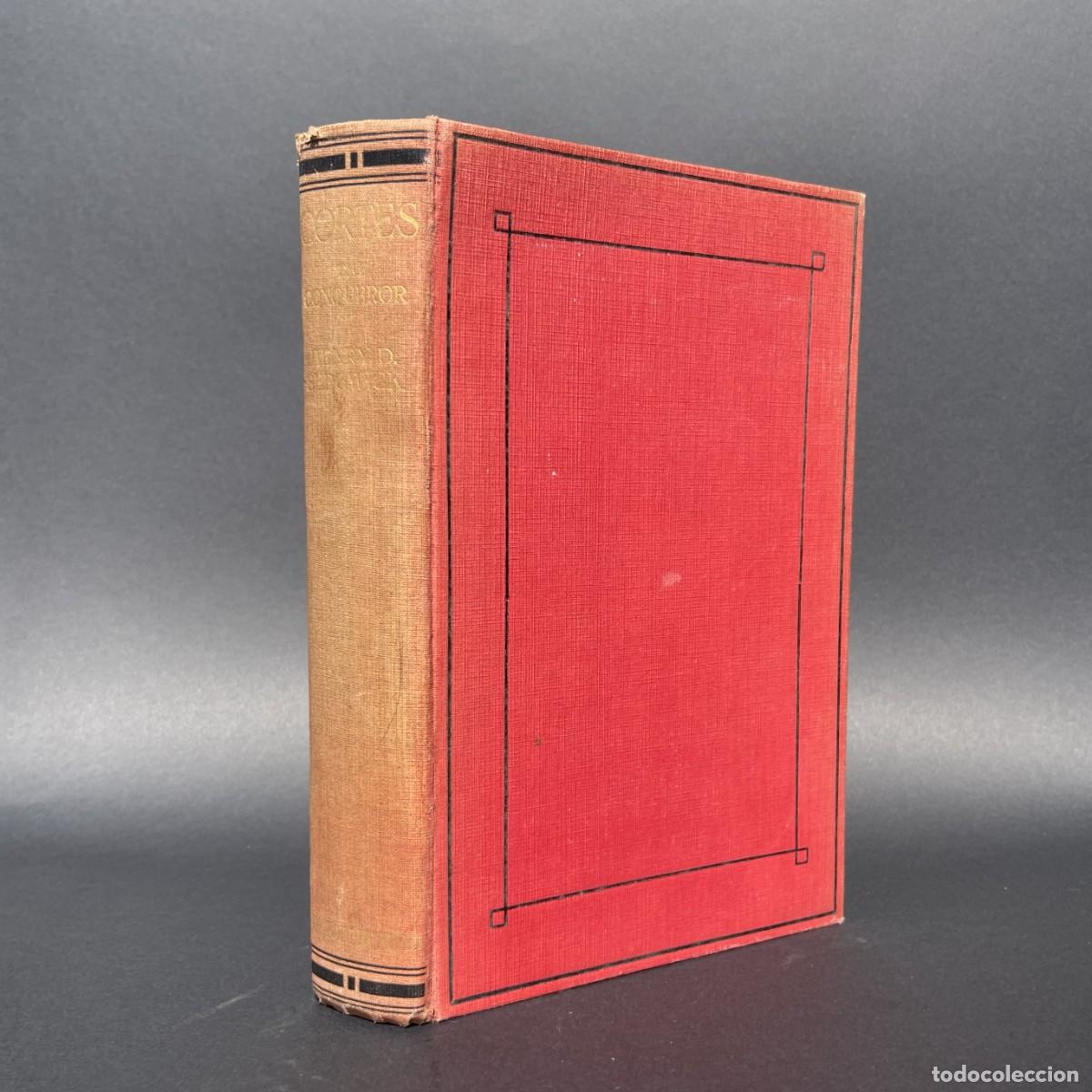 Libros de segunda mano: A&ntilde;o 1926 - Cort&eacute;s the Conqueror - Hern&aacute;n Cort&eacute;s - Conquista de Mexico - Dwight Sedgwick