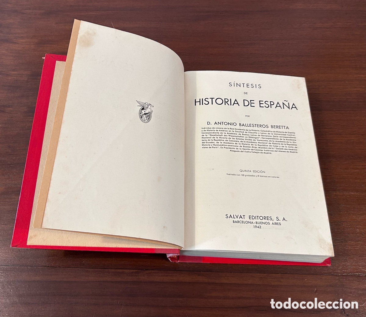 Libros de segunda mano: S&Iacute;NTESIS DE HISTORIA DE ESPA&Ntilde;A. BALLESTEROS BERETTA. SALVAT EDITORES. 1942