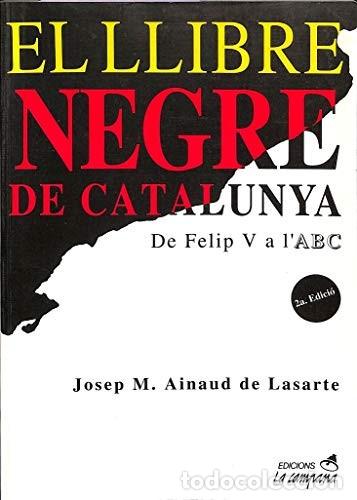 Libros de segunda mano: El llibre negre de Catalunya Edici&oacute;n en Catal&aacute;n de Josep M&ordf; Ainaud (Autor) Formato: Tapa blanda