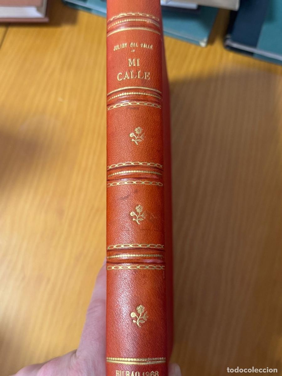 Libros de segunda mano: MI CALLE. El Bilbao de principios de siglo visto desde Carnicer&iacute;a Vieja.VALLE Juli&aacute;n del.