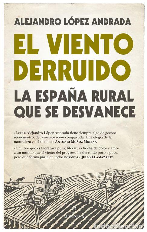 Libros de segunda mano: El viento derruido. - L&oacute;pez Andrada, Alejandro. - Foto 1