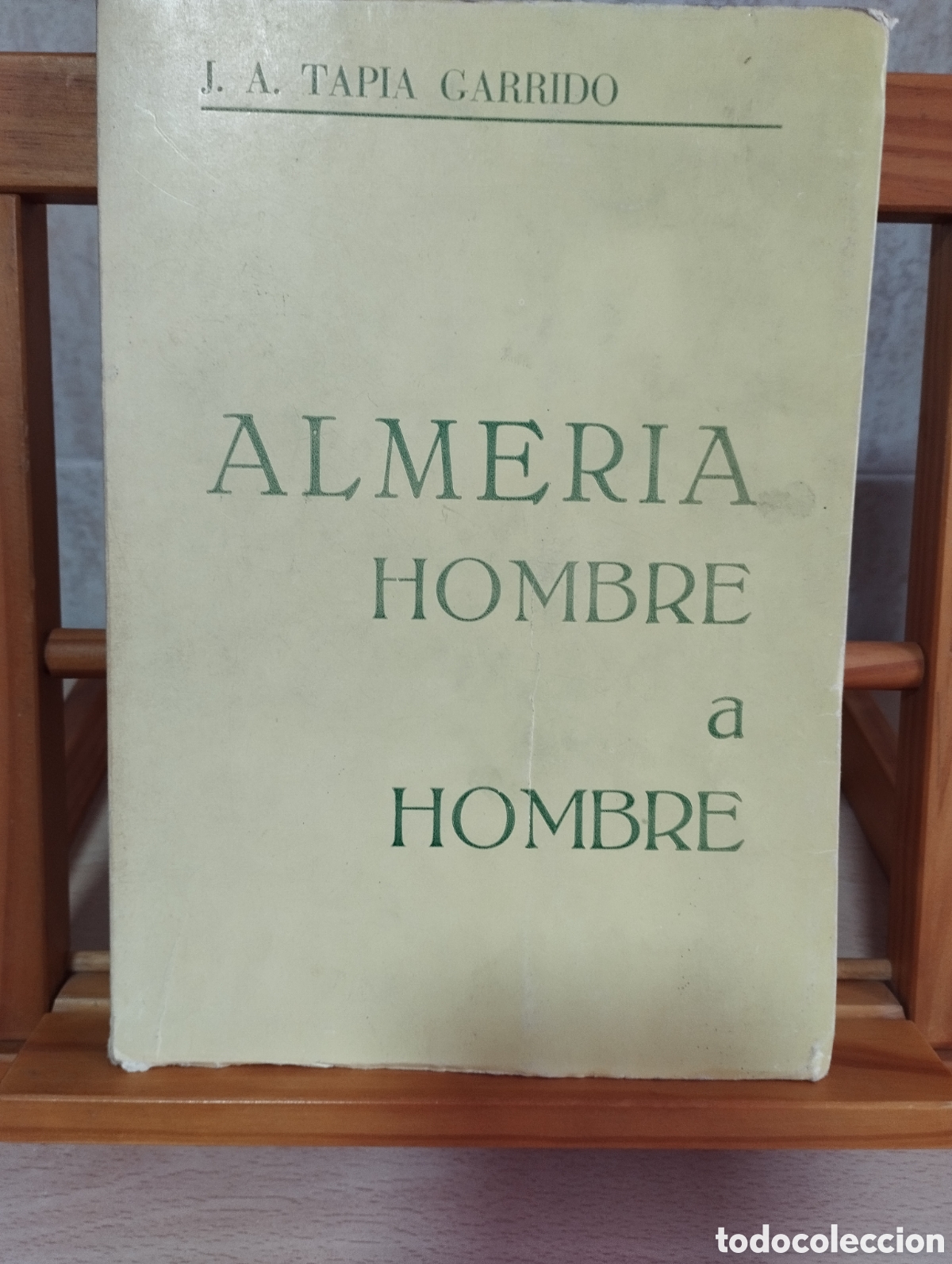 Libros de segunda mano: LIBRO ALMER&Iacute;A HOMBRE A HOMBRE.J.A.TAPIA GARRIDO -FIRMADO