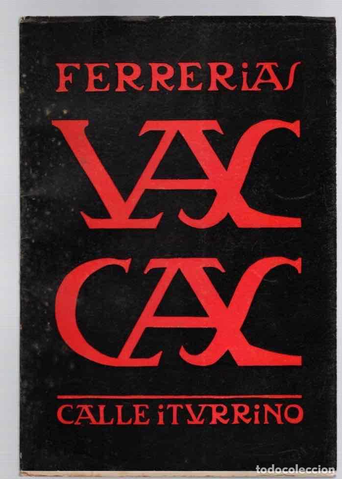 Libros de segunda mano: LAS FERRERIAS VASCAS. E. CALLE ITURRINO. BILBAO, 1963
