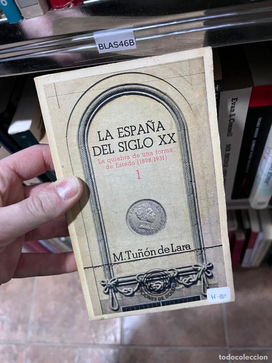 Libros de segunda mano: BLAS46B Evan S. Connell M3.3R2C LA ESPA&Ntilde;A DEL SIGLO XX La quiebra de una forma de Estado (1898/19
