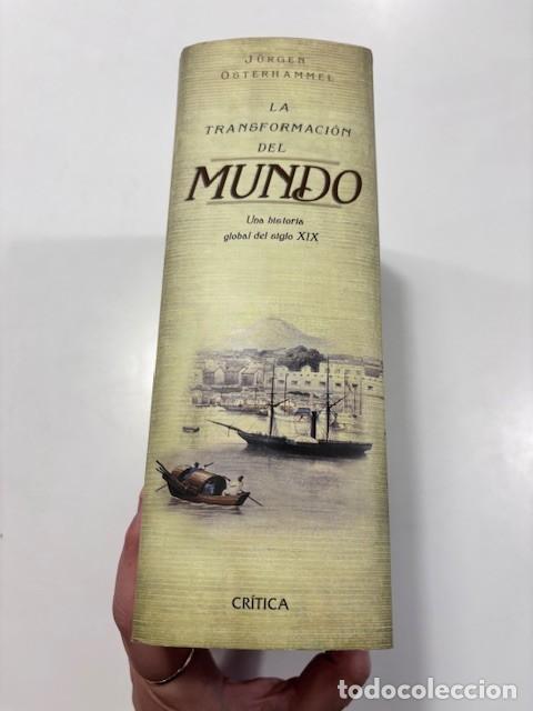 Libros de segunda mano: La transformaci&oacute;n del mundo: Una historia global del siglo XIX - OSTERHAMMEL, J&uuml;rgen