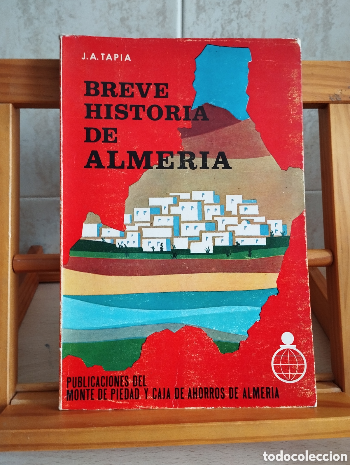 Libros de segunda mano: LIBRO BREVE HISTORIA DE ALMER&Iacute;A.J.A. TAPIA GARRIDO -A&Ntilde;O 1972